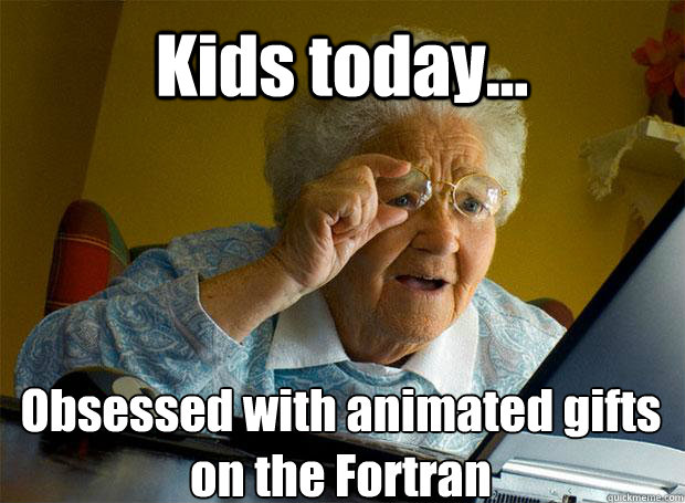 Grandma Fortran Meme